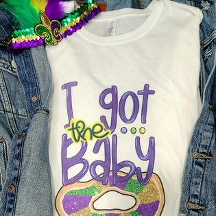 "I Got The Baby" Mardi Gras T-Shirt